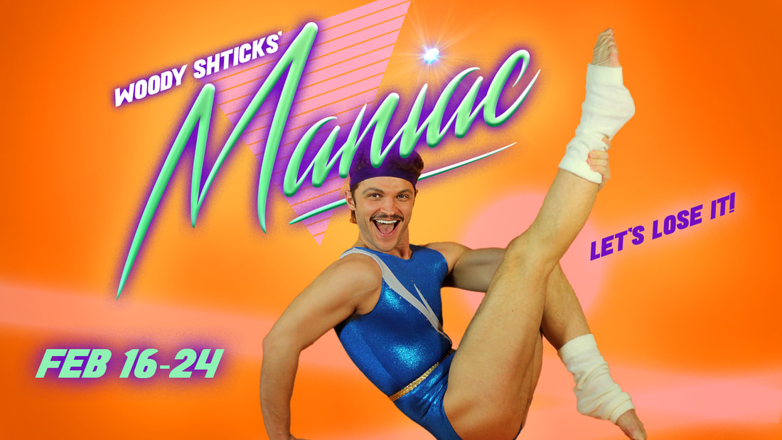 Woody Shticks is ready to go in Maniac, produced by The Libertini's.