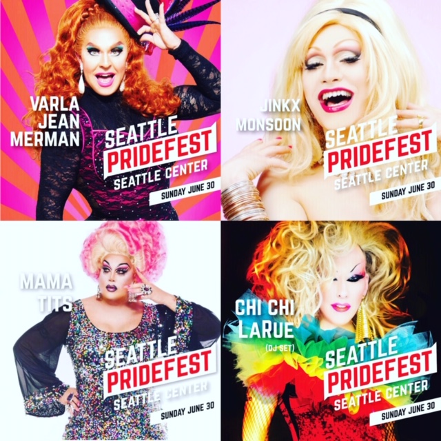 Big Drag names at Seattle PrideFest 2019! Varla Jean Merman, Jinkx Monsoon, Mama Tits and Chi Chi LaRue!