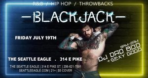 Black Jack wDJ Dad Bod Fri July 19