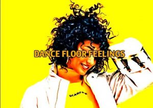 Dance Floor Feelings